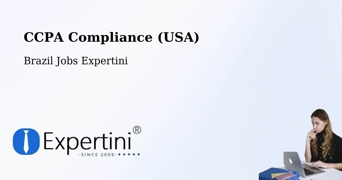 CCPA Privacy Rights & Compliance Notice – Itariri - Brazil Jobs Expertini
