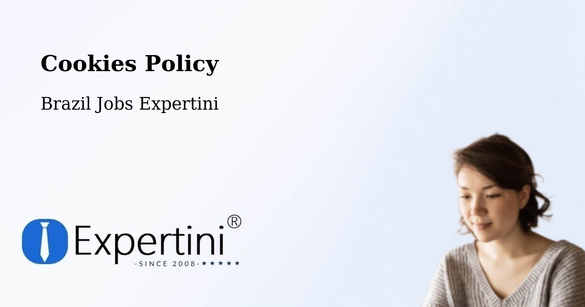 Cookie Policy – Itariri - Brazil Jobs Expertini