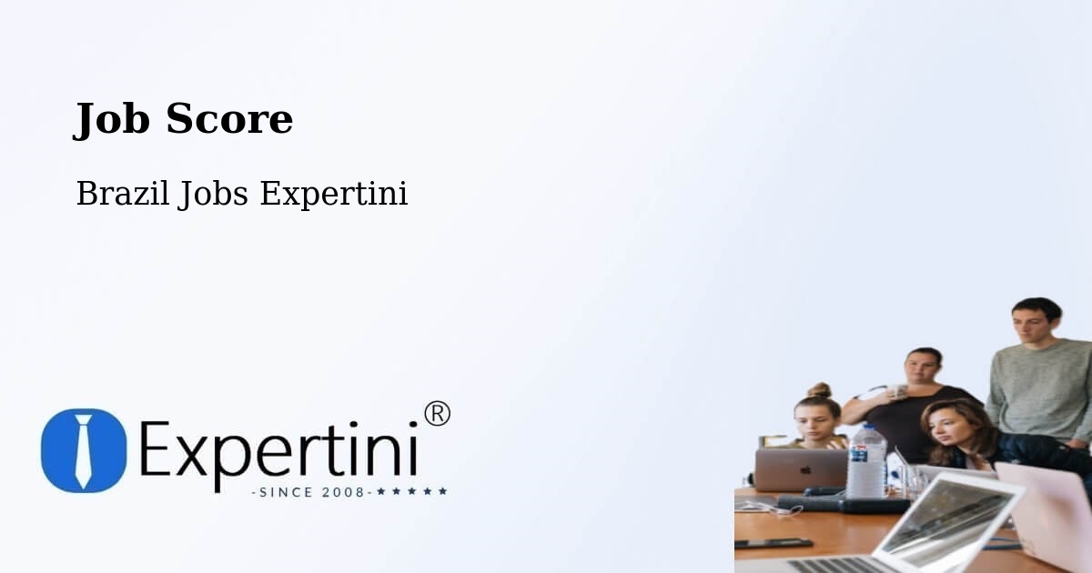 Job Score & Job Description Score Tool – Itariri - Brazil Jobs Expertini