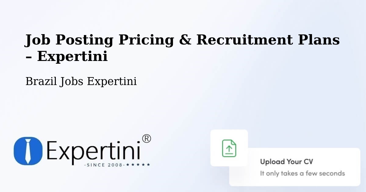 Job Posting Pricing & Recruitment Plans – Itariri - Itariri, Brazil Jobs Expertini